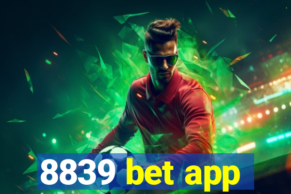 8839 bet app